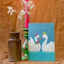 Load image into Gallery viewer, Swan Always and Forever Greetings Card