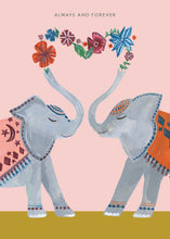 Load image into Gallery viewer, Elephant Always and Forever Greetings Card