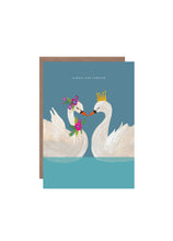 Load image into Gallery viewer, Swan Always and Forever Greetings Card