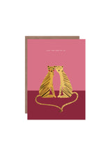 Load image into Gallery viewer, Tiger Just The Two Of Us Greetings Card