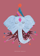 Load image into Gallery viewer, Magic Party Elephant Birthday Greetings Card

