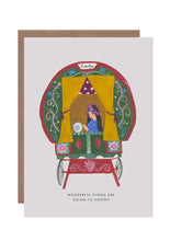Load image into Gallery viewer, Gypsy Wagon Wonderful Things Greetings Card

